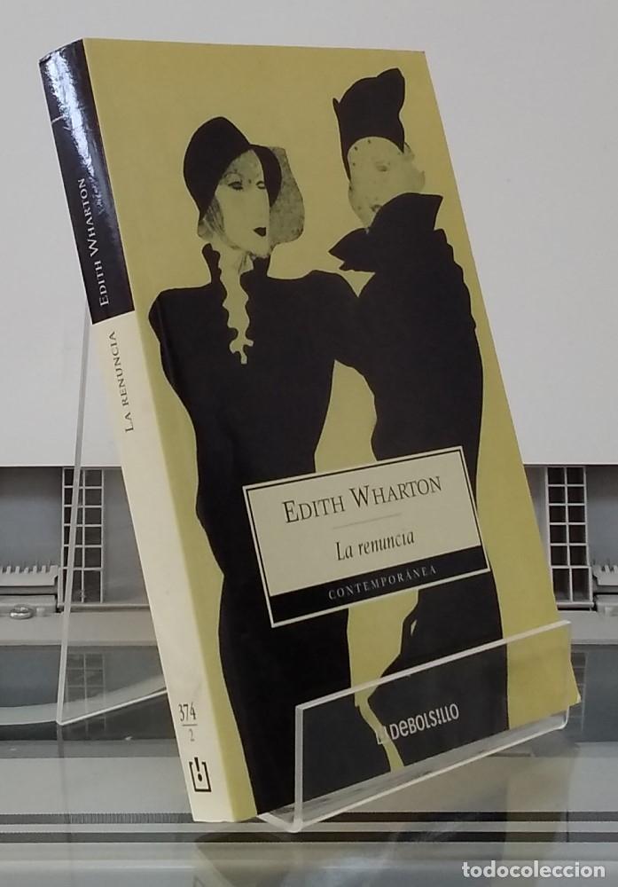 Libros: La renuncia - Edith Wharton - Foto 1