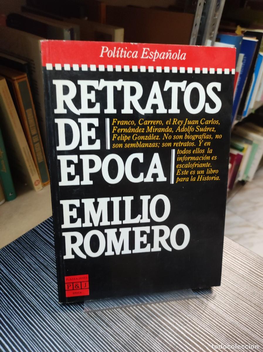 Libros: RETRATOS DE EPOCA EMILIO ROMERO - Foto 1