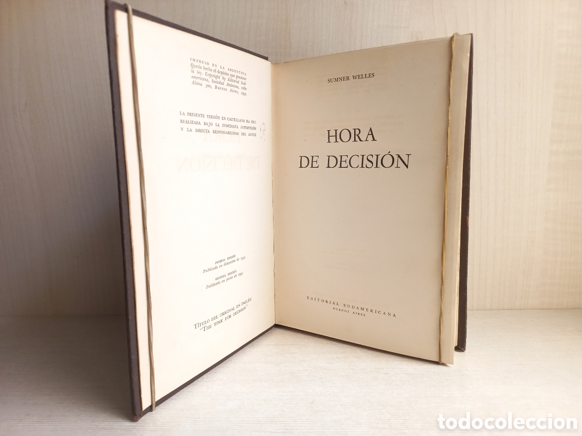 Libros: Hora de decisi&oacute;n. Sumner Welles. Sudamericana, 1945. - Foto 4