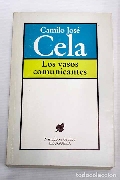 Libros: Los vasos comunicantes.- Cela, Camilo Jos&eacute; - Foto 1