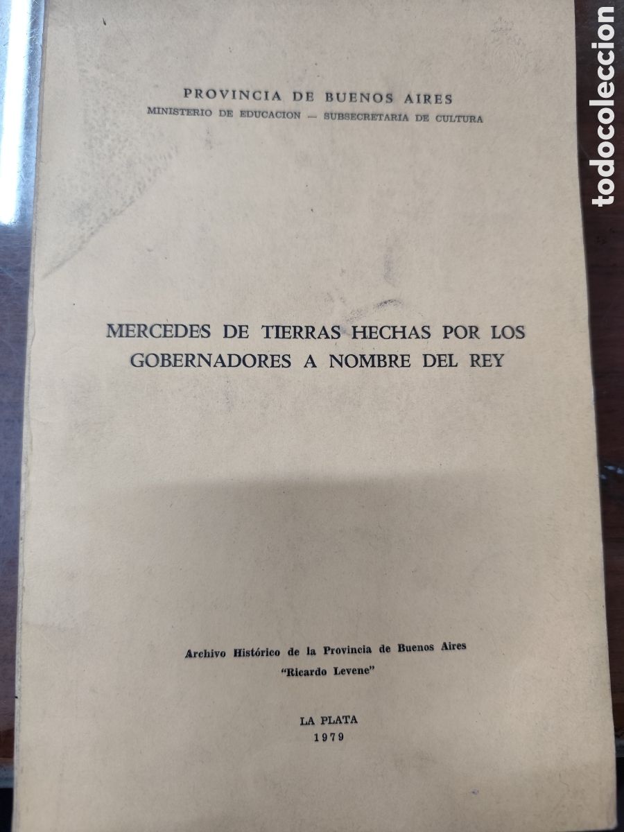 Libros: MERCEDES DE TIERRAS HECHAS POR LOS GOBERNADORES A NOMBRE DEL REY