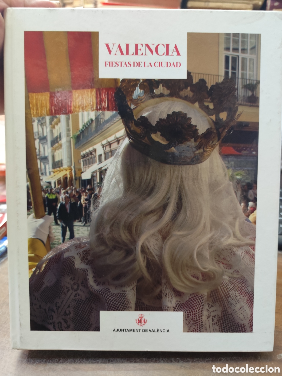 Libros: VALENCIA. Fiestas de la ciudad - Foto 1