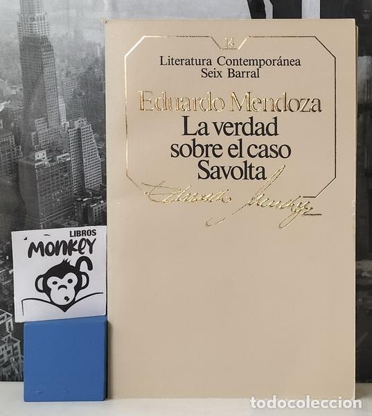 Libros: La verdad sobre el caso Savolta - Eduardo Mendoza