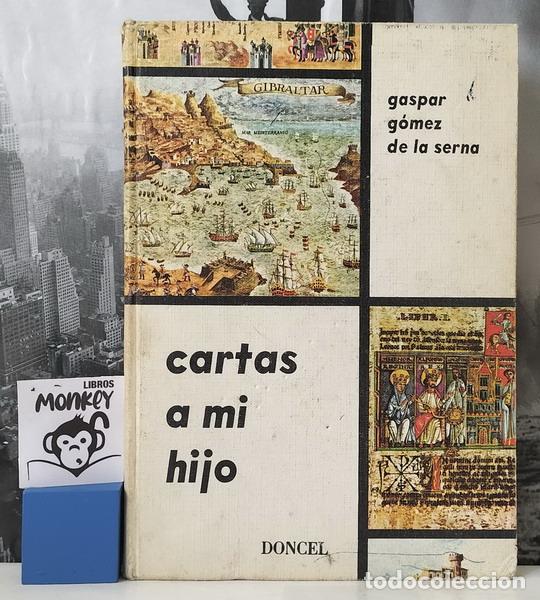 Libros: Cartas a mi hijo - Gaspar G&oacute;mez de la Serna - Foto 1