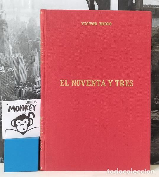 Libros: El noventa y tres - V&iacute;ctor Hugo - Foto 1