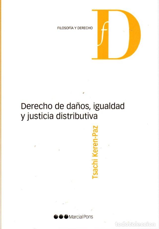 books: Derecho de da&ntilde;os, igualdad y justicia distributiva - Keren-Paz, Tsachi