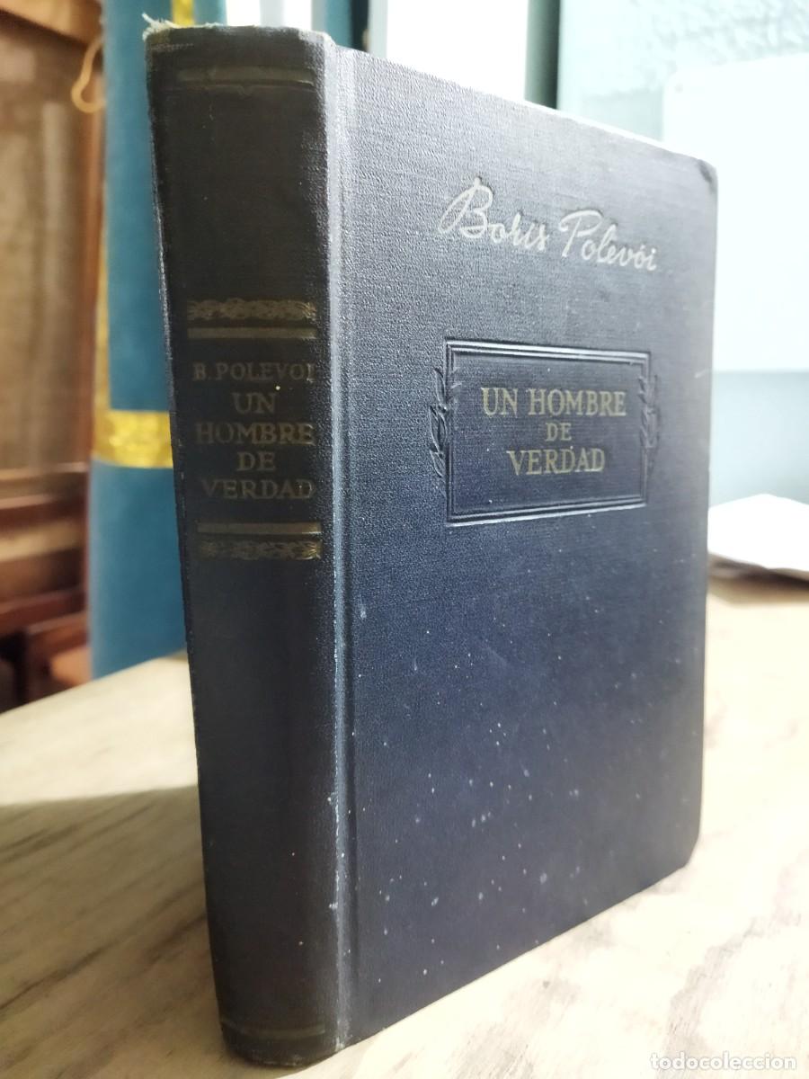 Libros: UN HOMBRE DE VERDAD - POLEVOI, BORIS - Foto 3