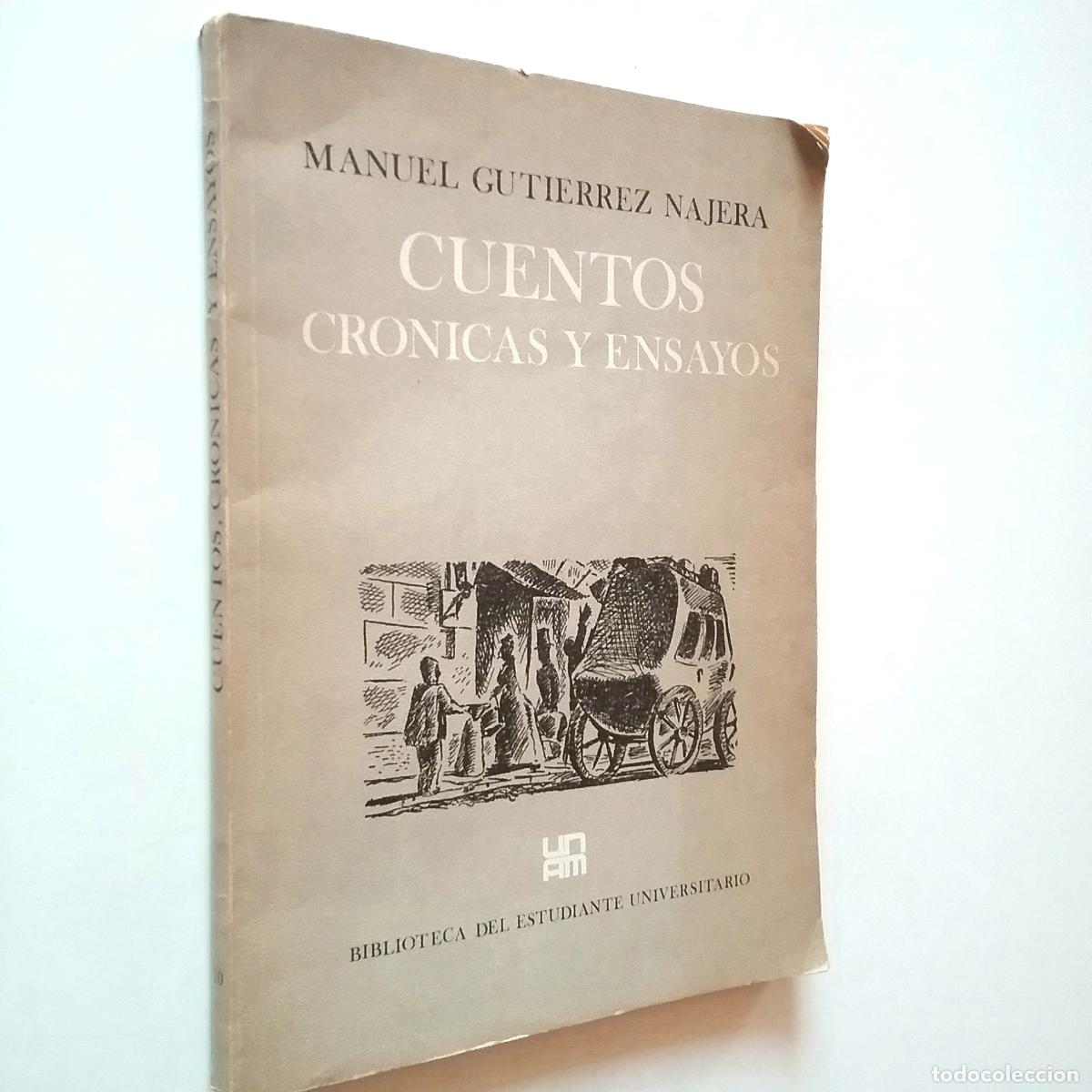 Libros: Manuel Guti&eacute;rrez N&aacute;jera - Cuentos, cr&oacute;nicas y ensayos - Foto 1