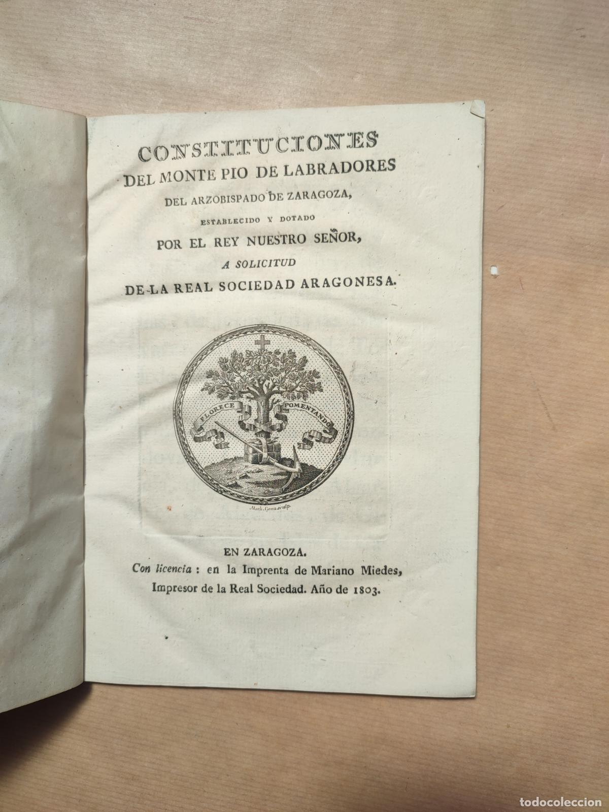 Libri di seconda mano: &rdquo;Constituciones del Monte Pio de Labradores del Arzobispado de Zaragoza, establecido y dotado por el