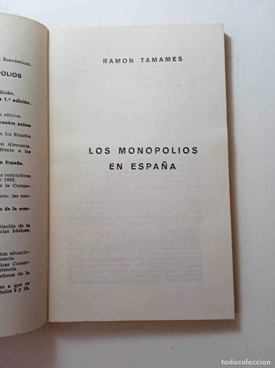 Libros: LOS MONOPOLIOS EN ESPA&Ntilde;A - RAM&Oacute;N TAMAMES - Foto 3