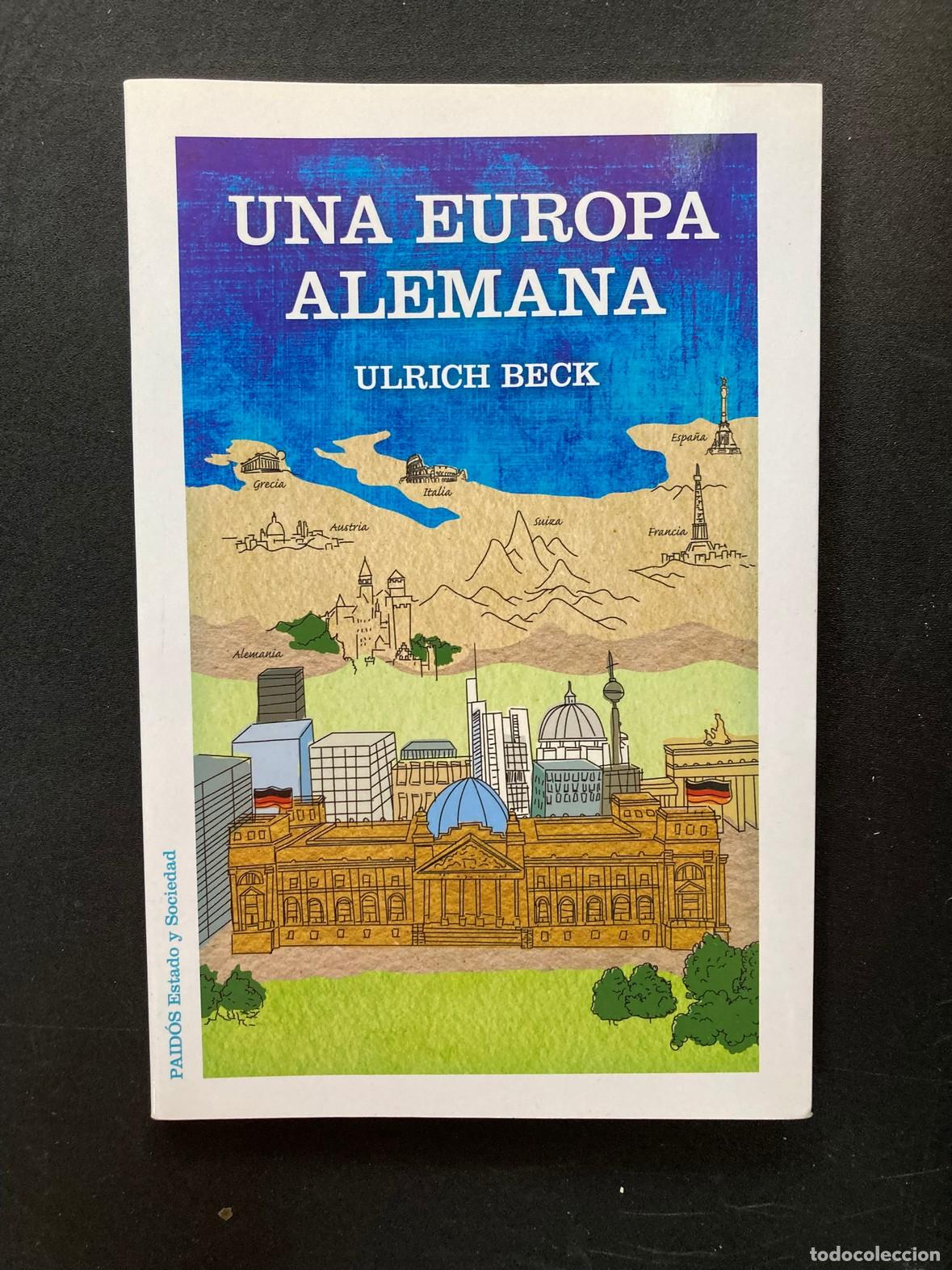 Libros: Ulrich Beck - Una Europa alemana - Foto 1