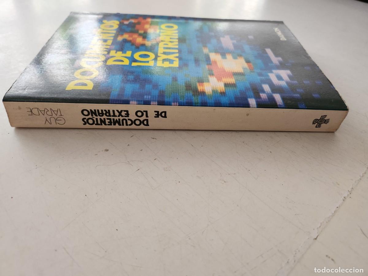 Libros: DOCUMENTOS DE LO EXTRA&Ntilde;O - TARADE, GUY - Foto 2