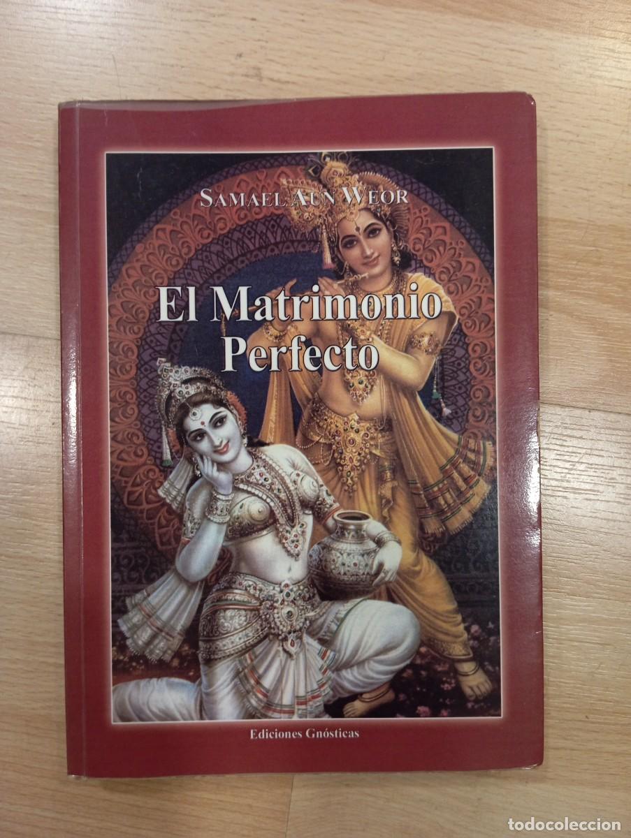 Libros: El matrimonio perfecto. Samael Aun Weor - Foto 1
