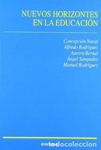 Libros: Nuevos horizontes de la educaci&oacute;n. - Naval Dur&aacute;n, Concepci&oacute;n. TDK856 - Foto 1