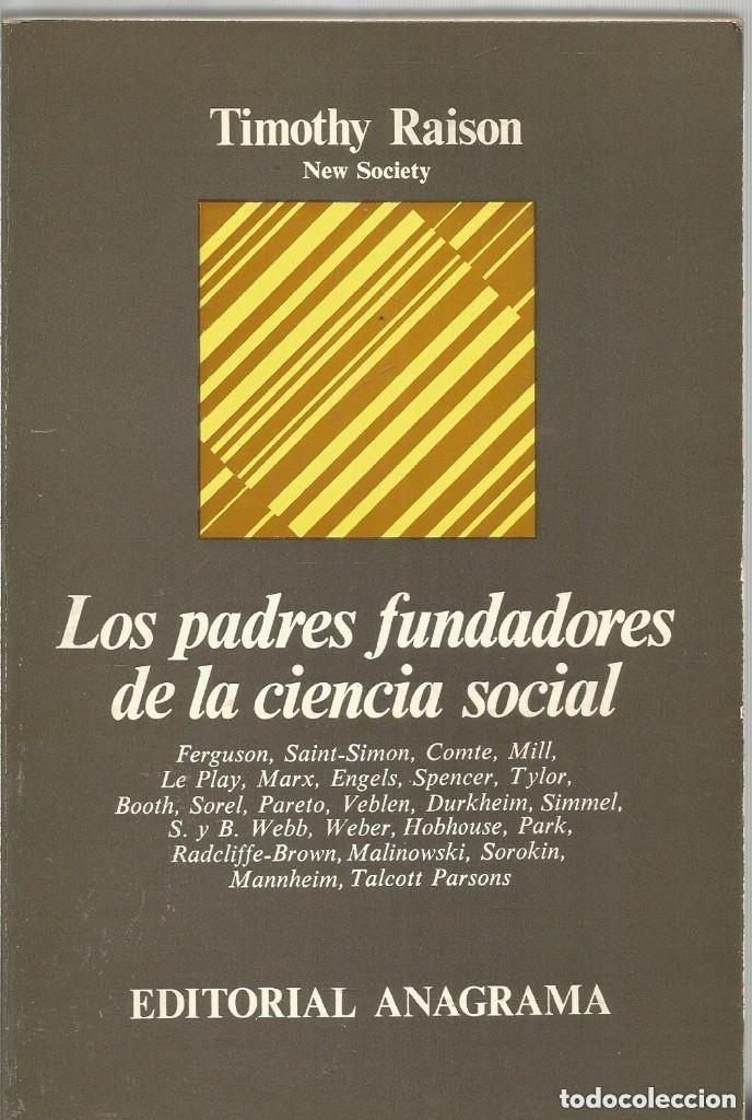 Libri di seconda mano: LOS PADRES FUNDADORES de la CIENCIA SOCIAL - VVAA - Sin Especificar