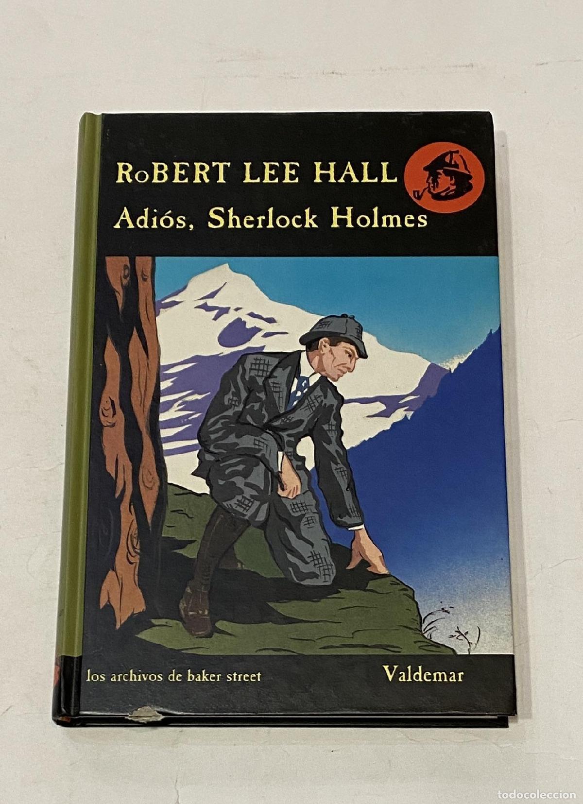 Libros: LEE HALL, Robert. - Adi&oacute;s, Sherlock Holmes. - Foto 1