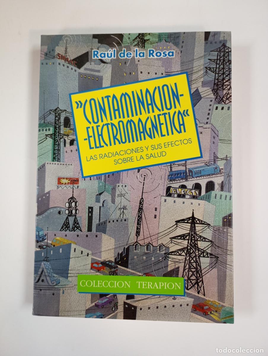 books: Contaminaci&oacute;n electromagn&eacute;tica. - Ra&uacute;l de la Rosa Mart&iacute;nez. TDK168