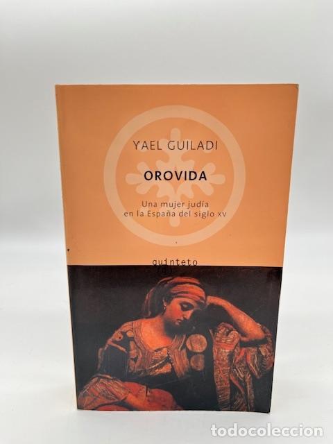 Libros: GUILADI, Yael. - Orovida. - Foto 1