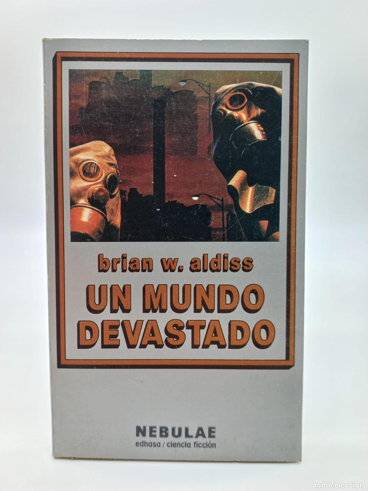 Libros: ALDISS, Brian W. - Un mundo devastado. - Foto 1