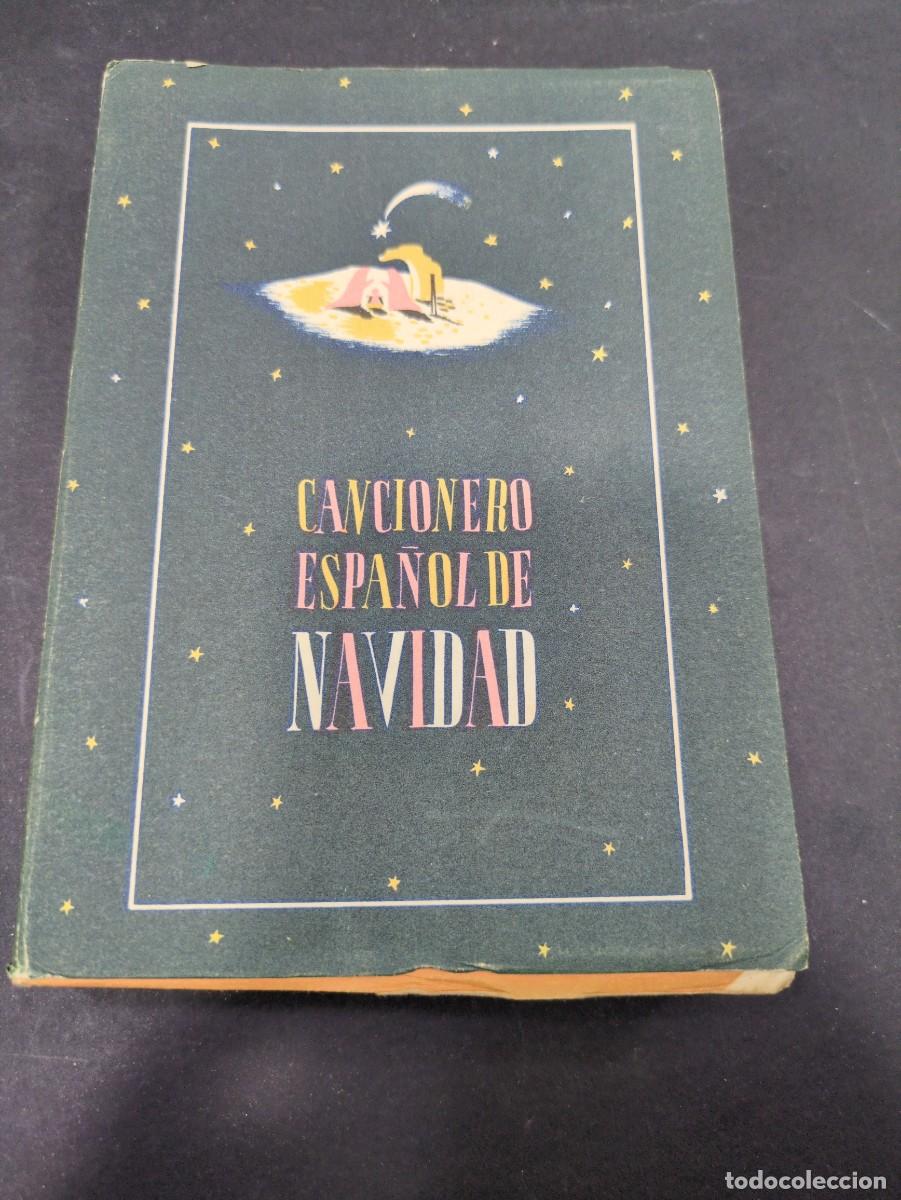 Libros: CANCIONERO ESPA&Ntilde;OL DE NAVIDAD (Madrid, 1944) - Foto 1