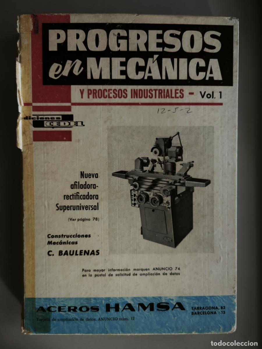 Libros: Progresos en mec&aacute;nica y procesos industriales. Vol. 1. - TDK857