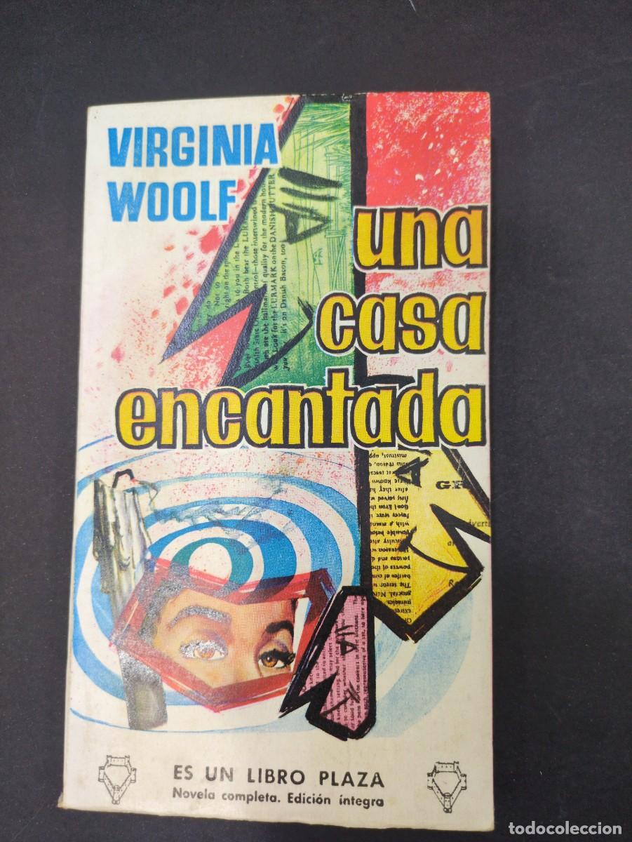 Libros: VIRGINIA WOOLF : UNA CASA ENCANTADA (PLAZA, 1959) - Foto 1