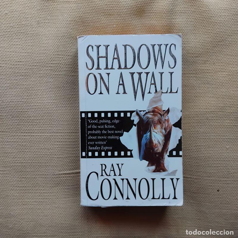 Libros: Shadows on a Wall - Ray Connolly - Foto 1