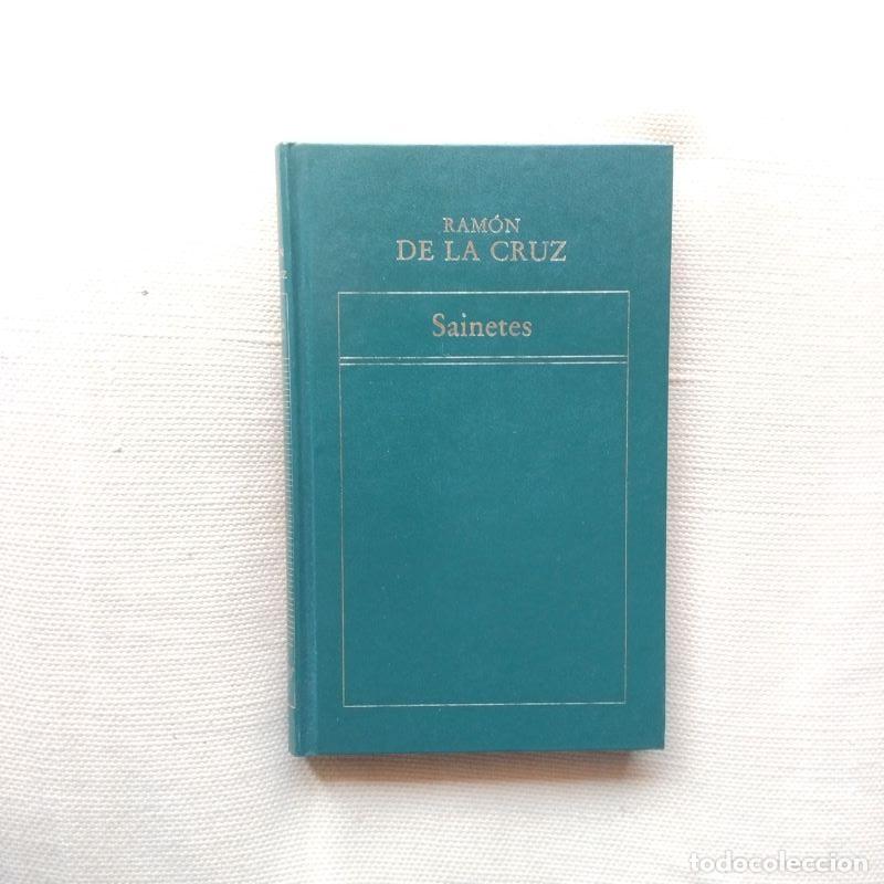 Libros: Sainetes - Ram&oacute;n de la Cruz - Foto 1
