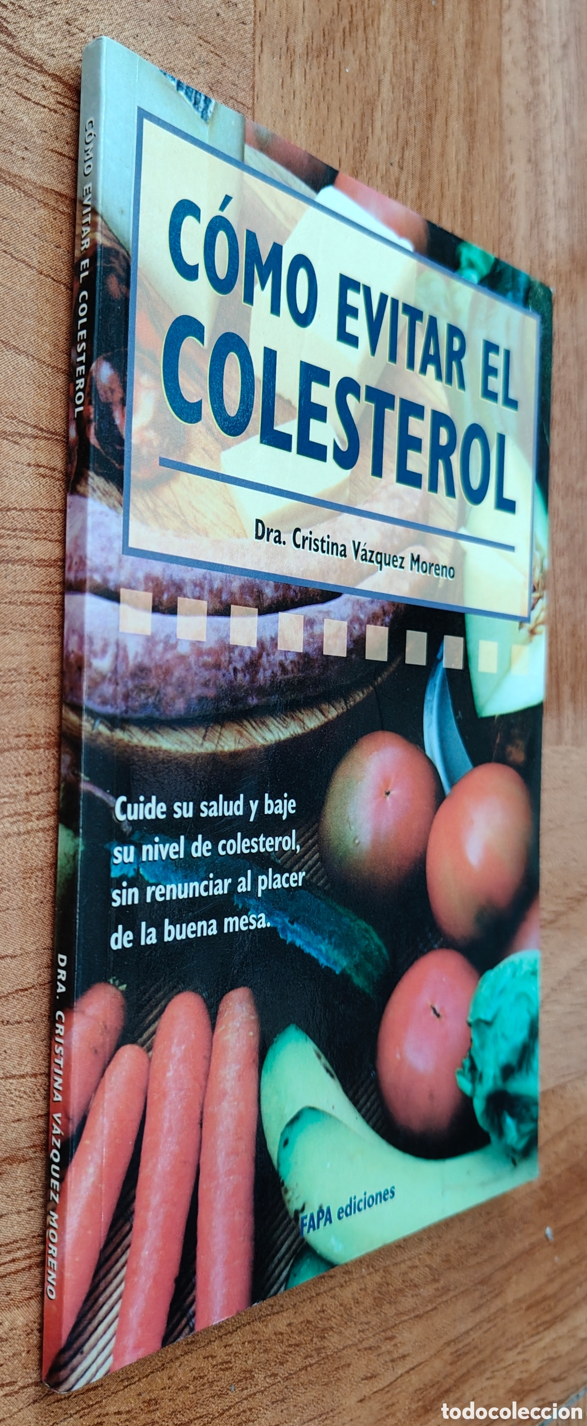 Libros: C&oacute;mo evitar el colesterol - Cristina V&aacute;zquez Moreno - Foto 1