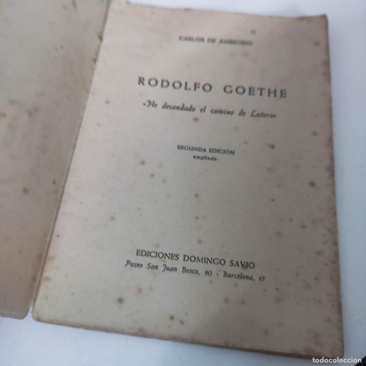 Libros: RODOLFO GOETHE - HE DESANDADO - Foto 2