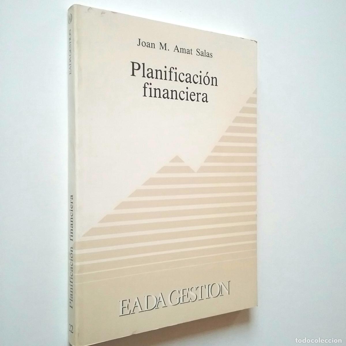 Libri di seconda mano: Joan M. Amat Salas - Planificaci&oacute;n financiera