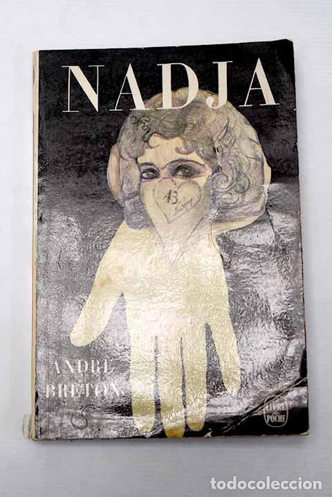 Libros: Nadja: Breton, Andr&eacute;.- Breton, Andr&eacute; - Foto 1