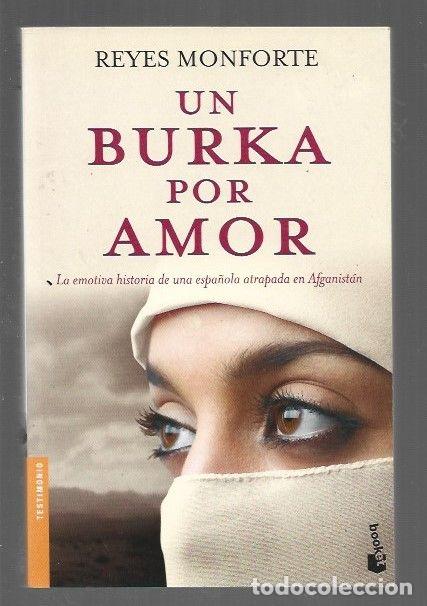 Libros: BURKA POR AMOR - UN - MONFORTE, REYES - Foto 1