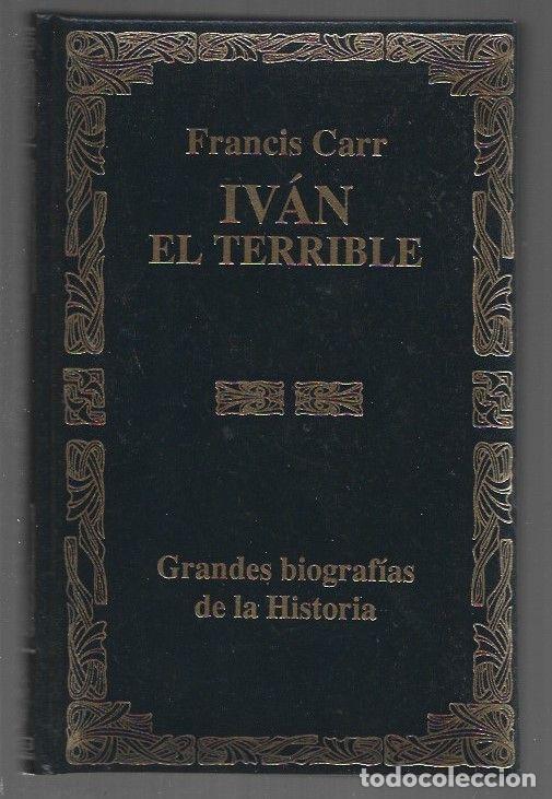 Libros: IVAN EL TERRIBLE - CARR, FRANCIS - Foto 1