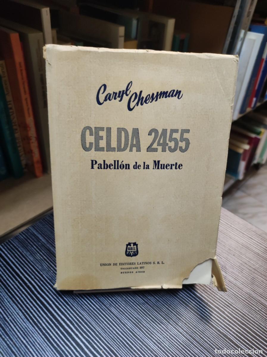 Libros: Celda 2455 Pabellon de la muerte - Caryl Chessman - Foto 1