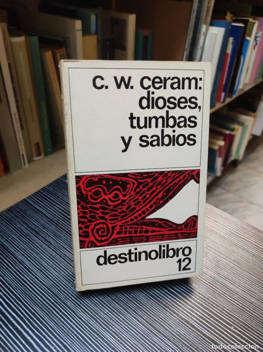 Libros: DIOSES, TUMBAS Y SABIOS CERAM - Foto 1
