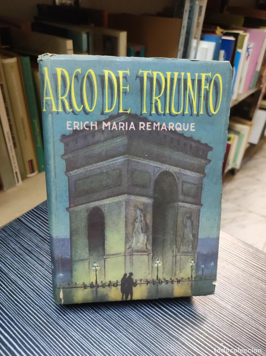 Libros: Arco de triunfo por Erich Maria Remarque - Foto 1
