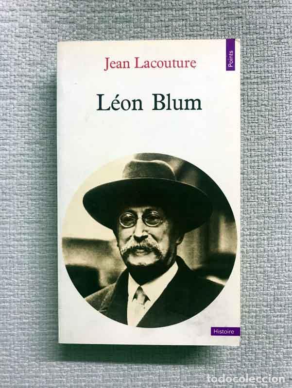 Libros: L&eacute;on Blum - Jean Lacouture - Foto 1