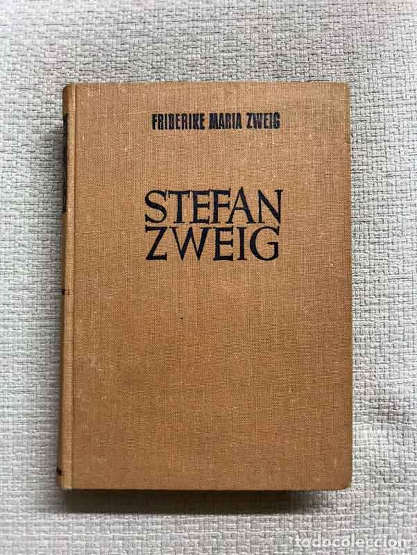 Libros: Stefan Zweig - Friderike Maria Zweig - Foto 1