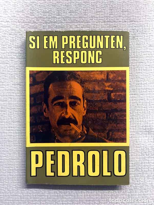 Libros: Si em pregunten, responc - Manuel de Pedrolo - Foto 1