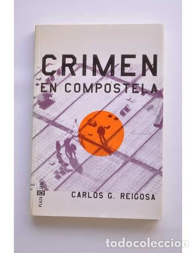 Libros: Crimen en Compostela - REIGOSA, Carlos G. - Foto 1