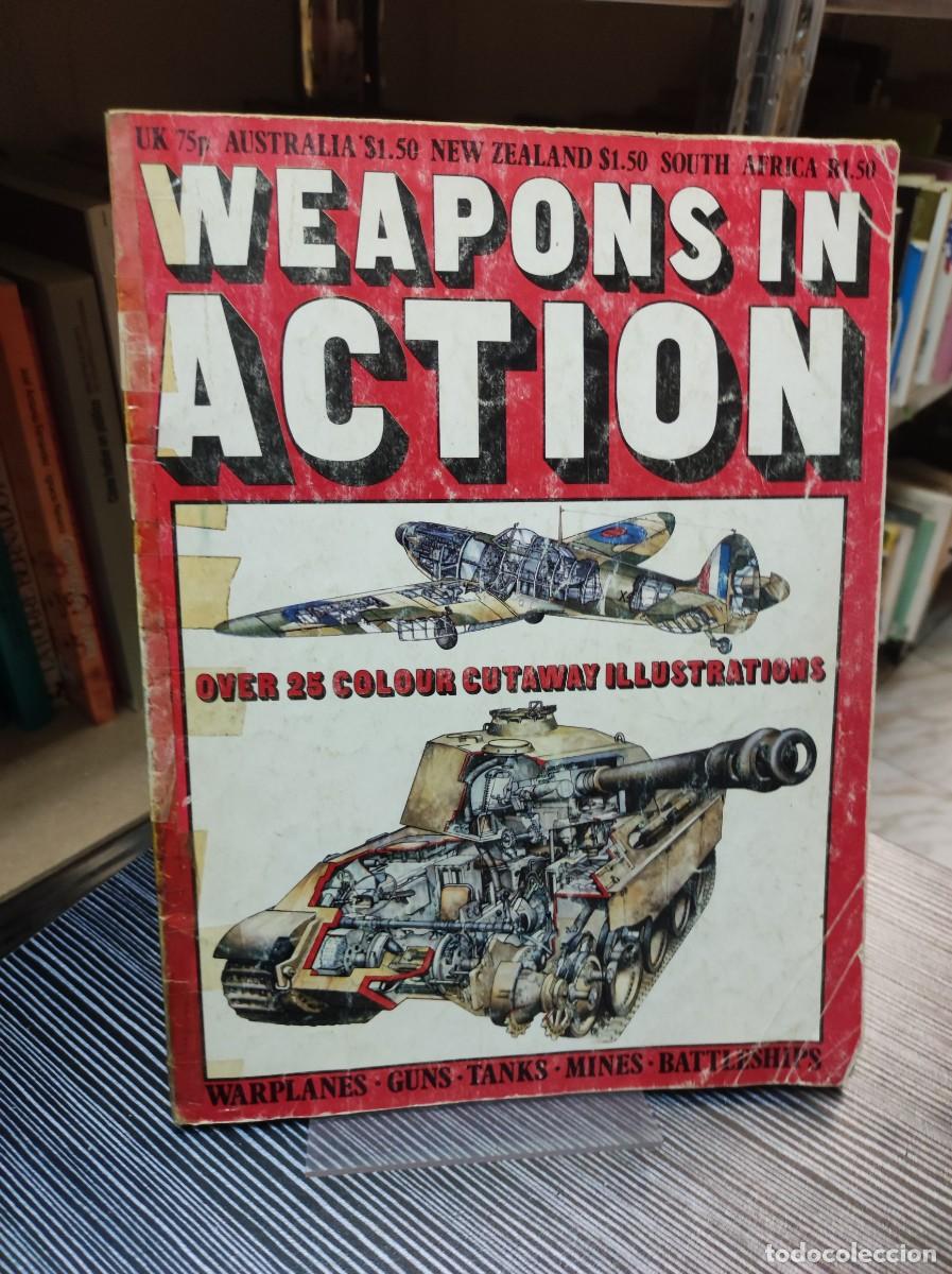 Libros: WEAPONS IN ACTION OVER 25 COLOUR CUTAWAY ILLUSTRATIONS - Foto 1