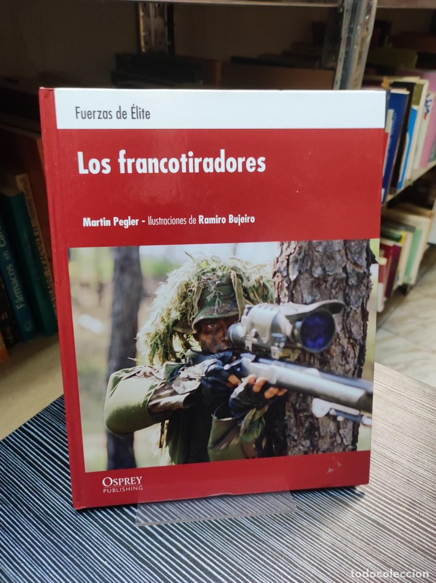 Libros: Los Francotiradores - Martin Pegler - Foto 1