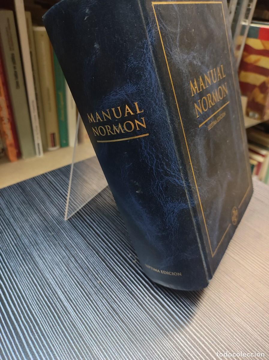 Libros: MANUAL NORMON S&Eacute;PTIMA EDICI&Oacute;N - Foto 2
