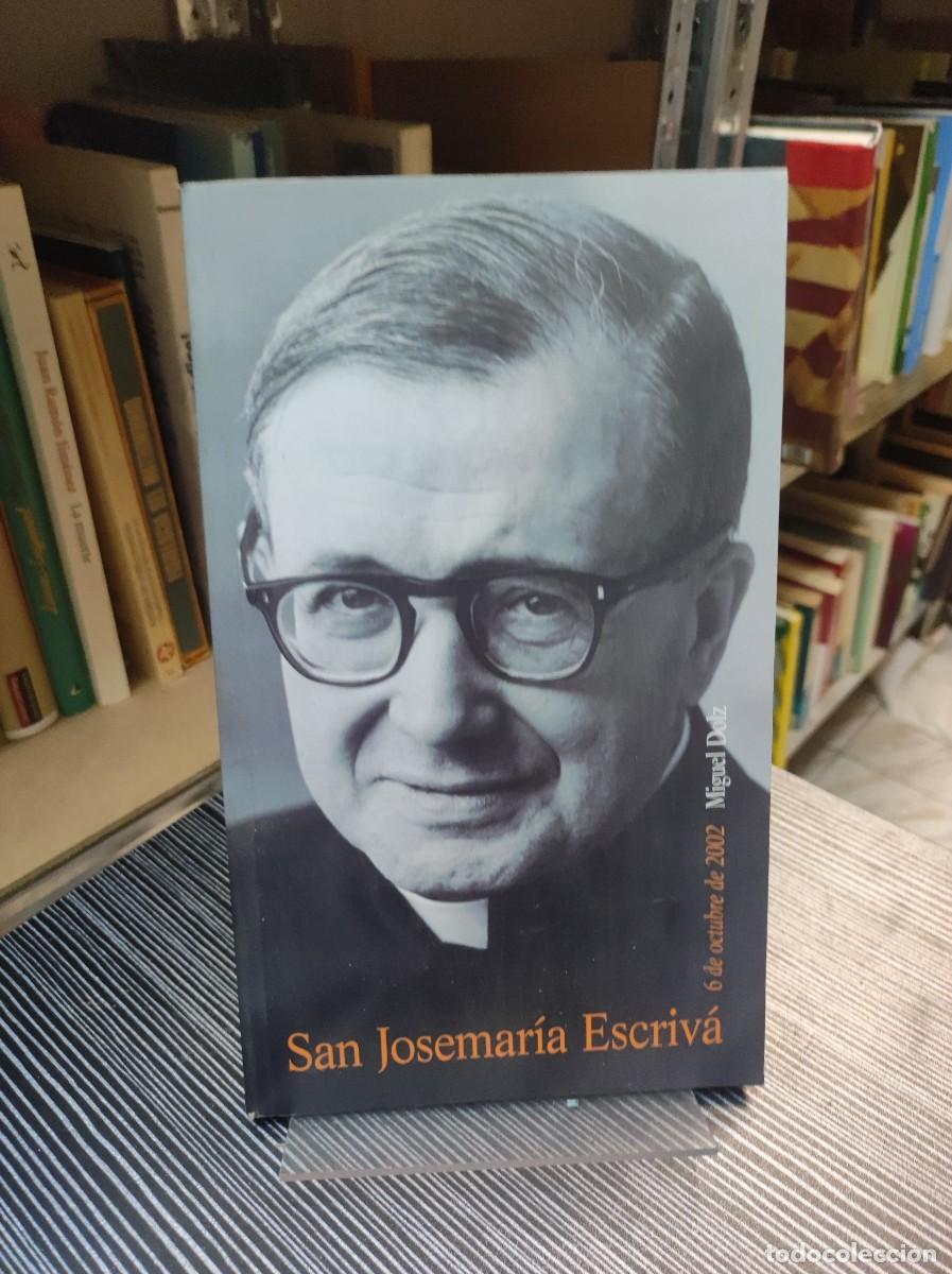 Libros: SAN JOSEMARIA ESCRIVA MIGUEL DOLZ - Foto 1