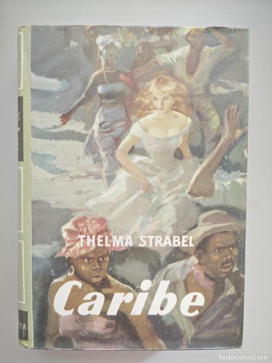 Libros: Caribe. - Thelma Strabel. TDK741A - Foto 1