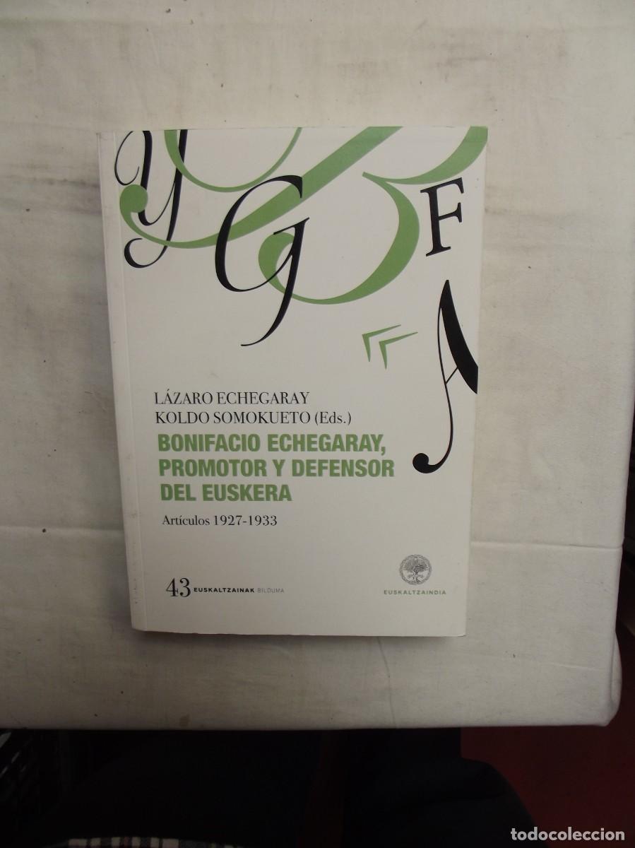 Libros: BONIFACIO ECHEGARAY PROMOTOR Y DEFENSOR DEL EUSKERA - Foto 1