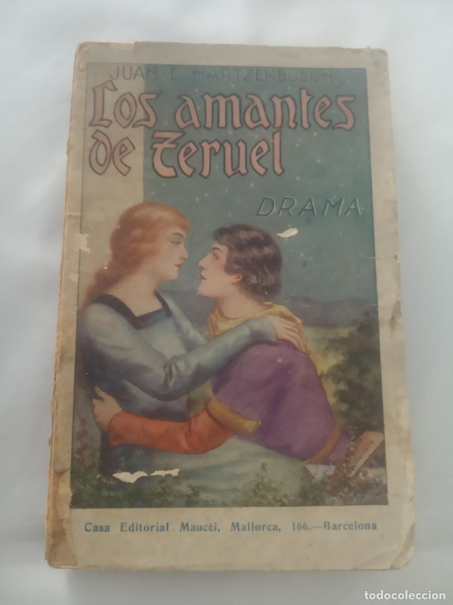 Libros: LOS AMANTES DE TERUEL ( JUAN E. HARTZENBUSCH ) - Foto 1