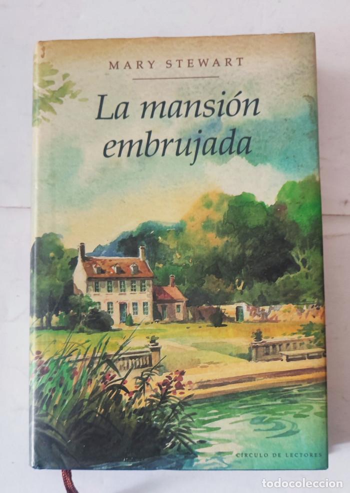 Libros: LA MANSI&Oacute;N EMBRUJADA - Mary Stewart - Foto 1