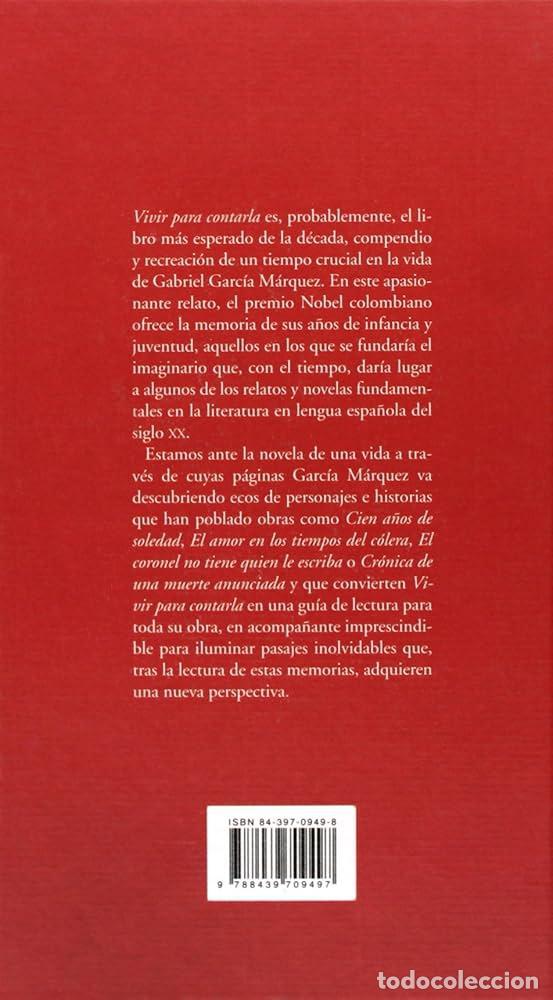 Libros: VIVIR PARA CONTARLA - Gabriel Garc&iacute;a M&aacute;rquez - Foto 2